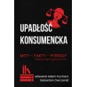 Upadłość konsumencka - poradnik + konsultacja prawna.